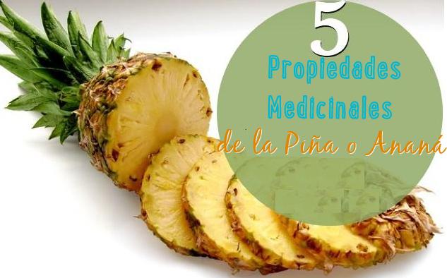 5 propiedades medicinales de la piña anana