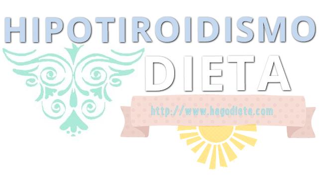 dieta-hipotiroidismo-http-www-hagodieta-com