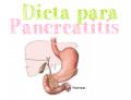 Dieta para Pancreatitis