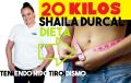 Dieta Shaila Durcal para Adelgazar 20 kilos Plan Menu 7 dias